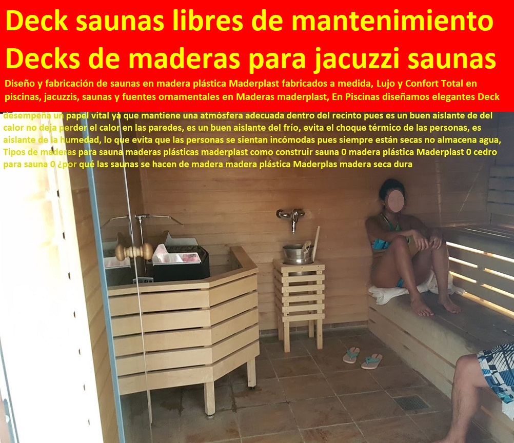 Madera para saunas jacuzzis fabricantes de baños de vapor sauna jacuzzi spa 0 ¿qué tipo de madera debería ser utilizado en un sauna 0 maderas para la humedad Maderplast 0 madera para sauna bogotá maderas plásticas maderas finas Madera para saunas jacuzzis fabricantes de baños de vapor sauna jacuzzi spa 0 ¿qué tipo de madera debería ser utilizado en un sauna 0 05 dotaciones para hoteles 0 equipamiento hotelero 0 mantenimiento para centros recreativos 0 reparaciones equipos recreacionales vacacionales maderas para la humedad Maderplast 0 madera para sauna bogotá maderas plásticas maderas finas Madera para saunas jacuzzis fabricantes de baños de vapor sauna jacuzzi spa 0 ¿qué tipo de madera debería ser utilizado en un sauna 0 maderas para la humedad Maderplast 0 madera para sauna bogotá maderas plásticas maderas finas